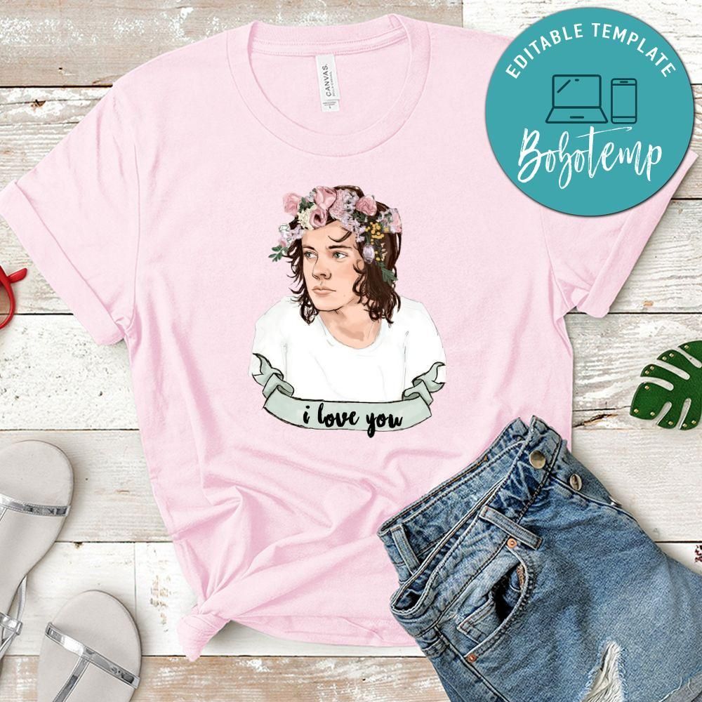 Harry Styles I Love You Shirt