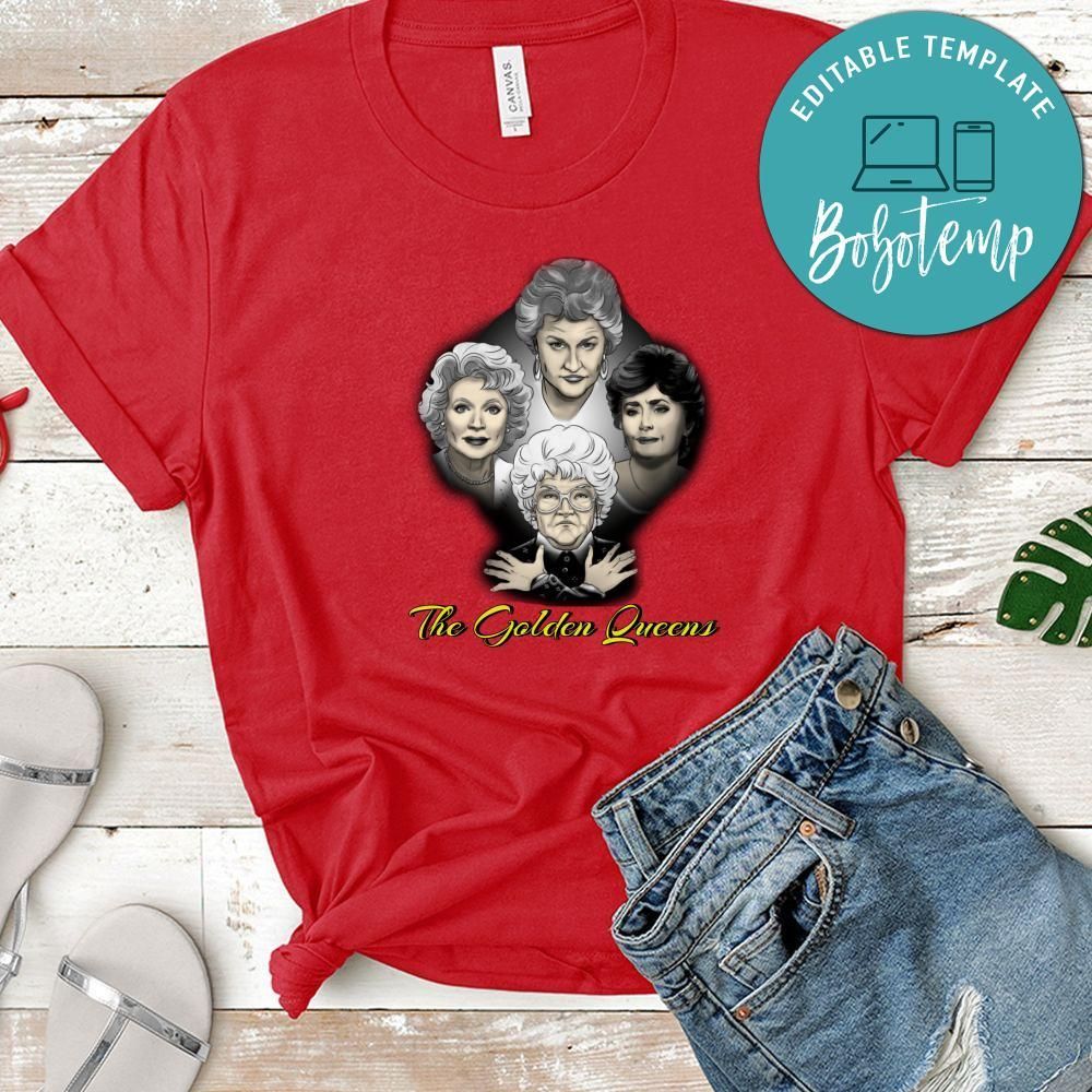 The Golden Girls Shirt, The Golden Queens Shirt