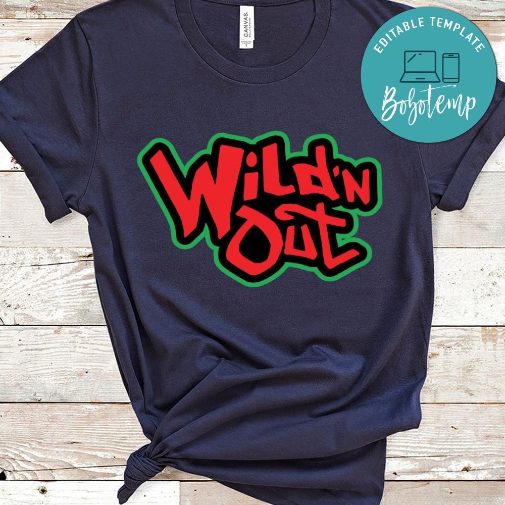 Wild'n Out Logo Color Editable Shirt