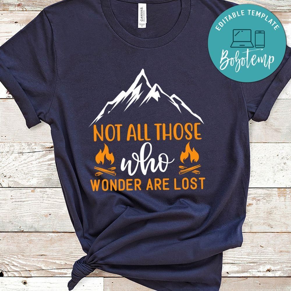 Not All Those Who Wonder Are Lost Black Shirt