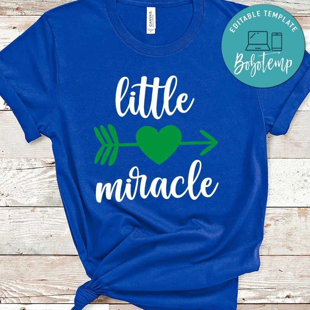 Little Miracle Shirt