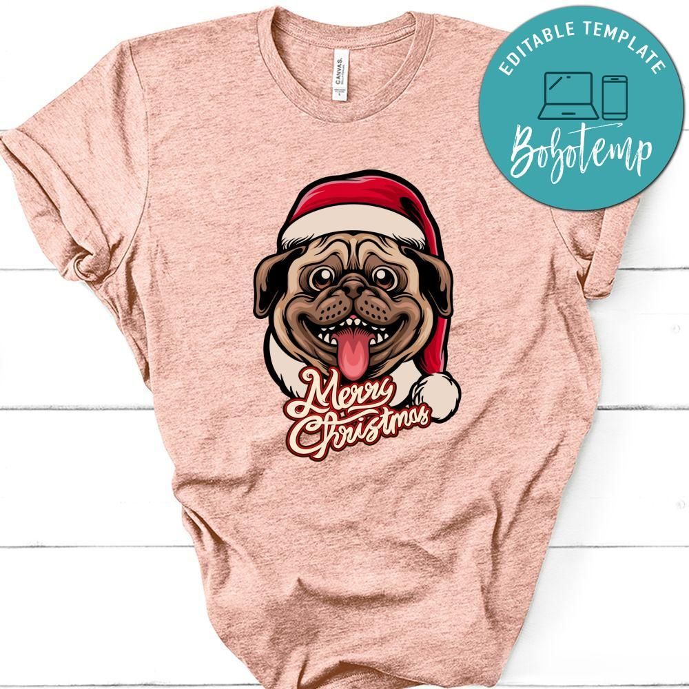 Merry Christmas, Cute Pug Dog Merry Christmas Shirt