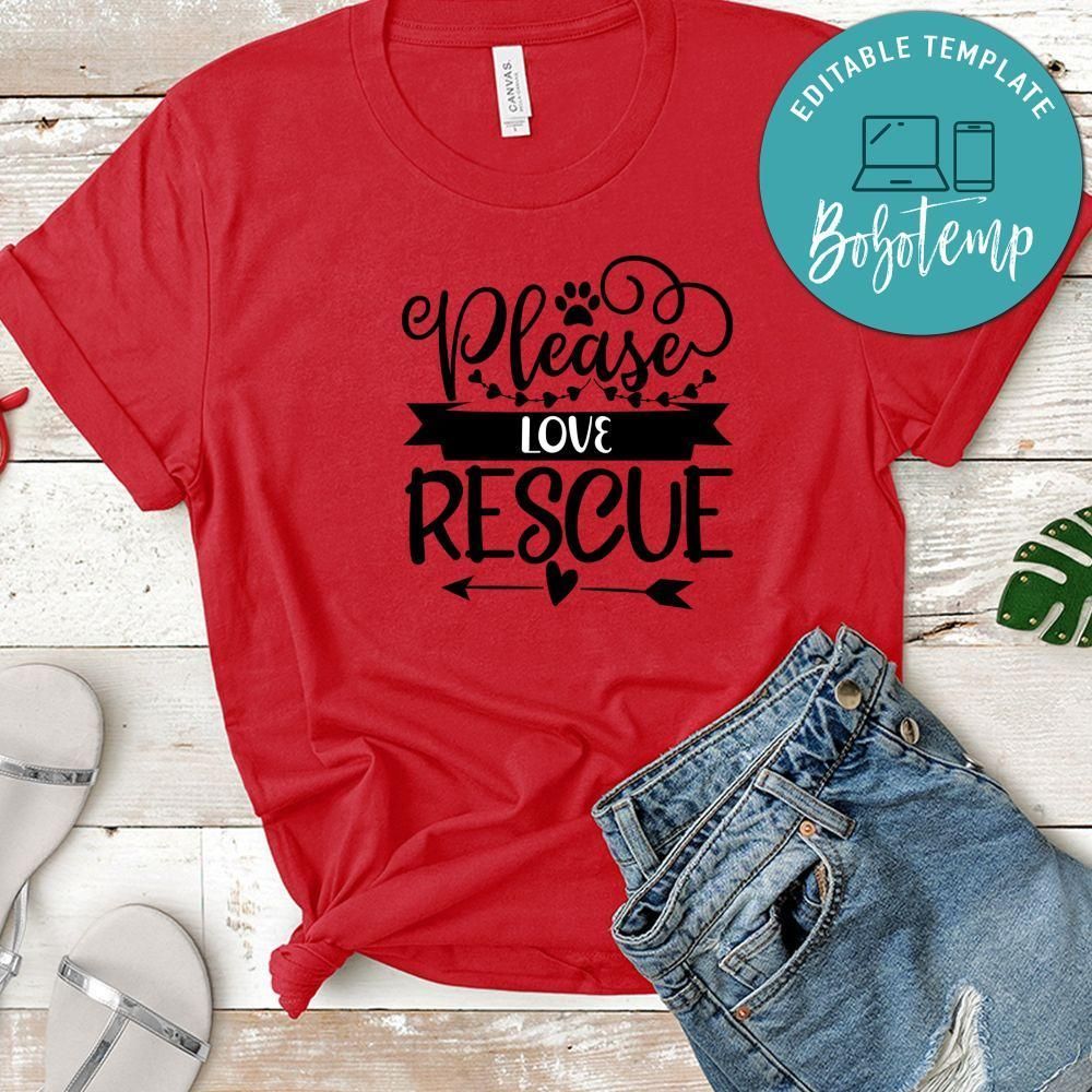 Please Love Rescue Unisex Shirt