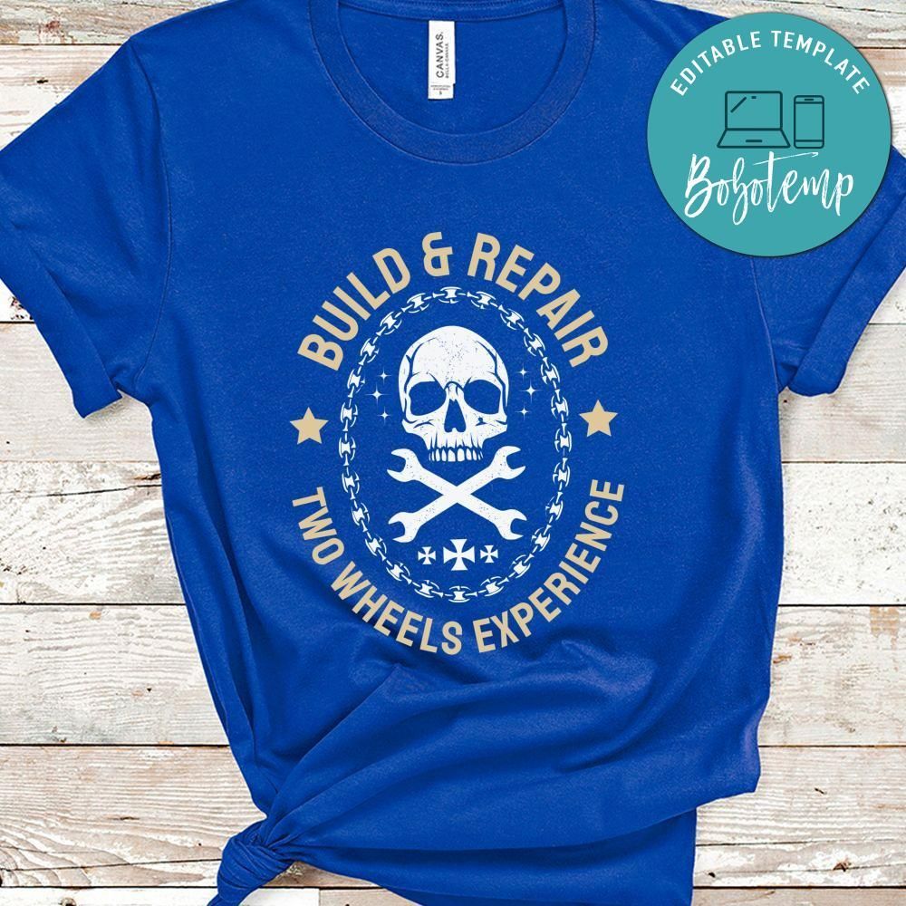Build & Repair Two Wheels Experience Shirt