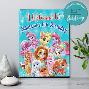 Princess Palace Pets Birthday Welcome Sign Digital File Printable Instant Download