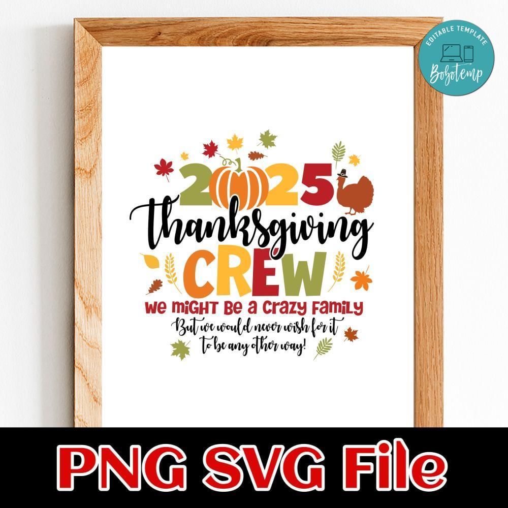 2025 Thanksgiving Crew Customer request PNG file template