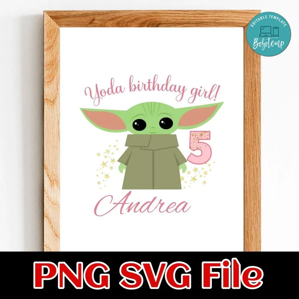 Baby Yoda Birthday Girl SVG PNG file template Bobotemp