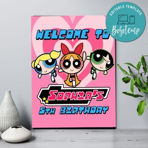 Powerpuff Birthday Welcome Sign Digital File Printable Instant Download