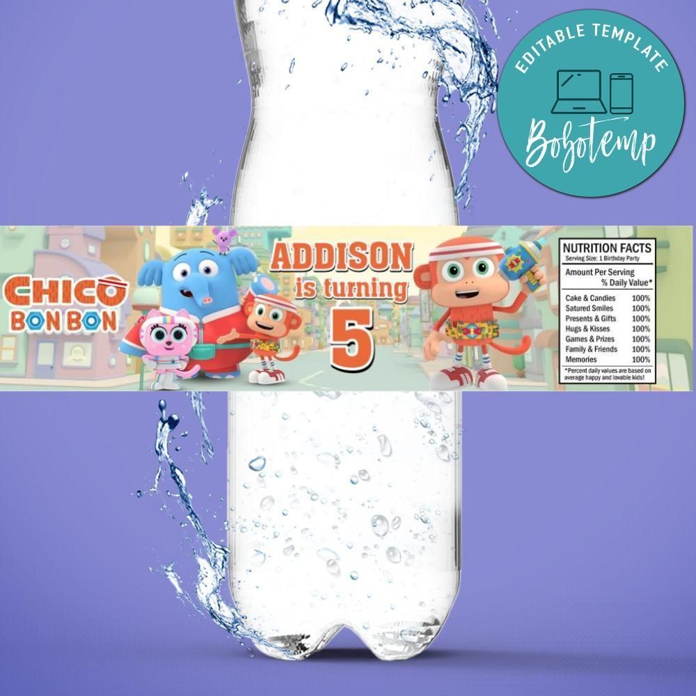 Chico bon bon Birthday Water Bottle Label Template to Print at Home Instant Download