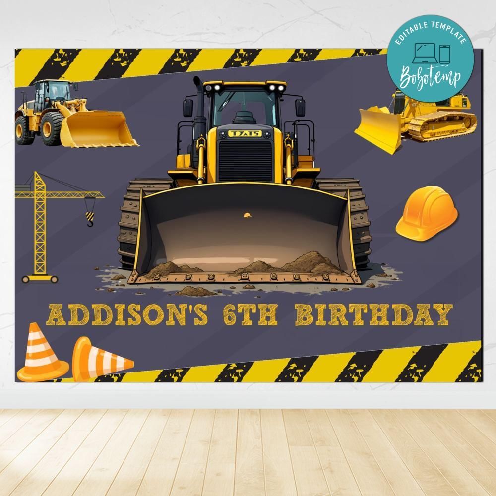 Bulldozer Birthday Backdrop Digital File Template Instant Download