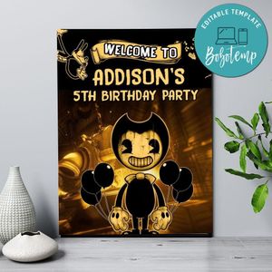 Bendy And The Ink Machine Birthday Welcome Sign Digital File Printable Instant Download