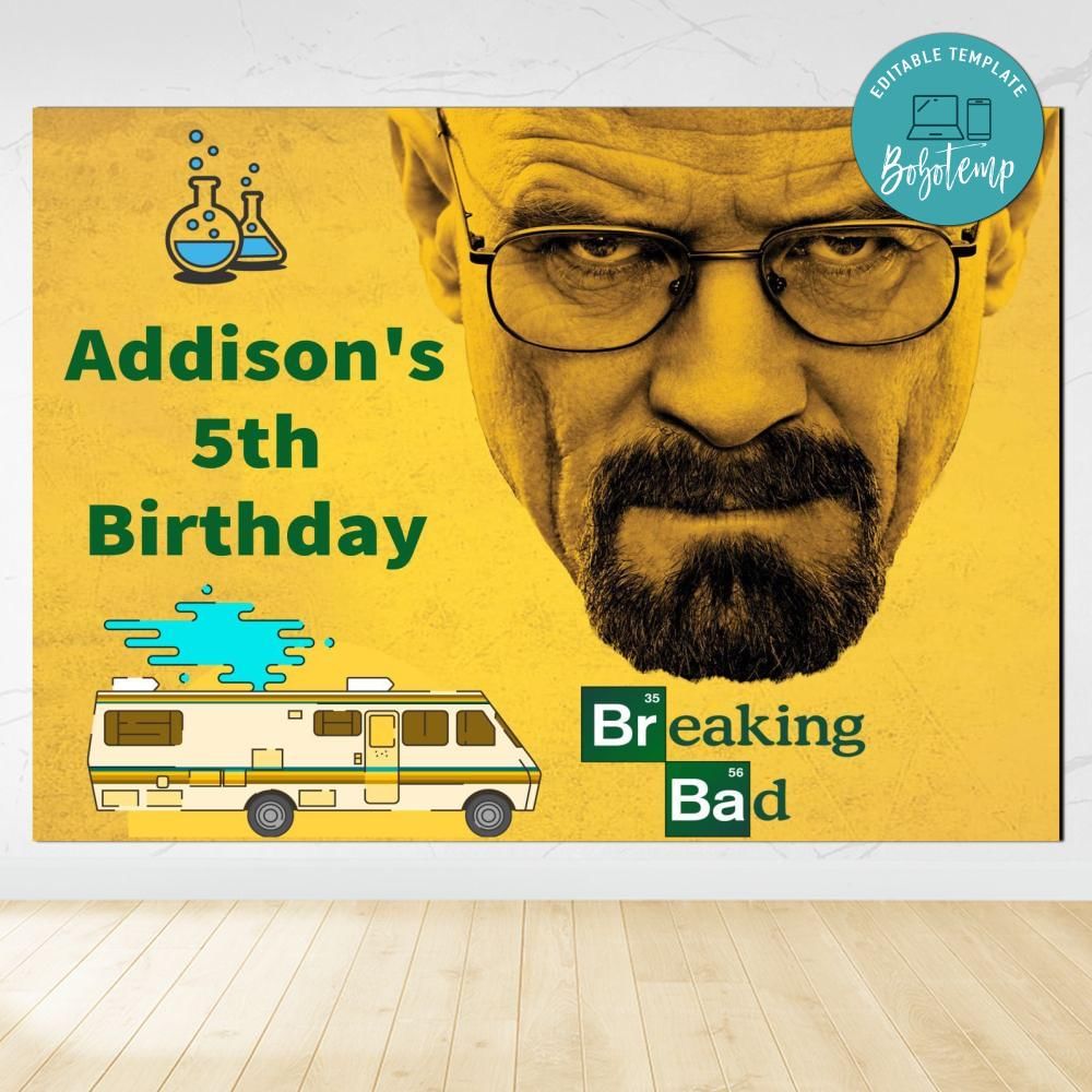 Breaking Bad Birthday Backdrop Digital File Template | Bobotemp