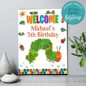 Hungry Caterpillar Birthday Welcome Sign Digital File Printable Instant Download