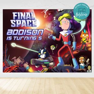 Final Space Birthday Backdrop Digital File Template Instant Download
