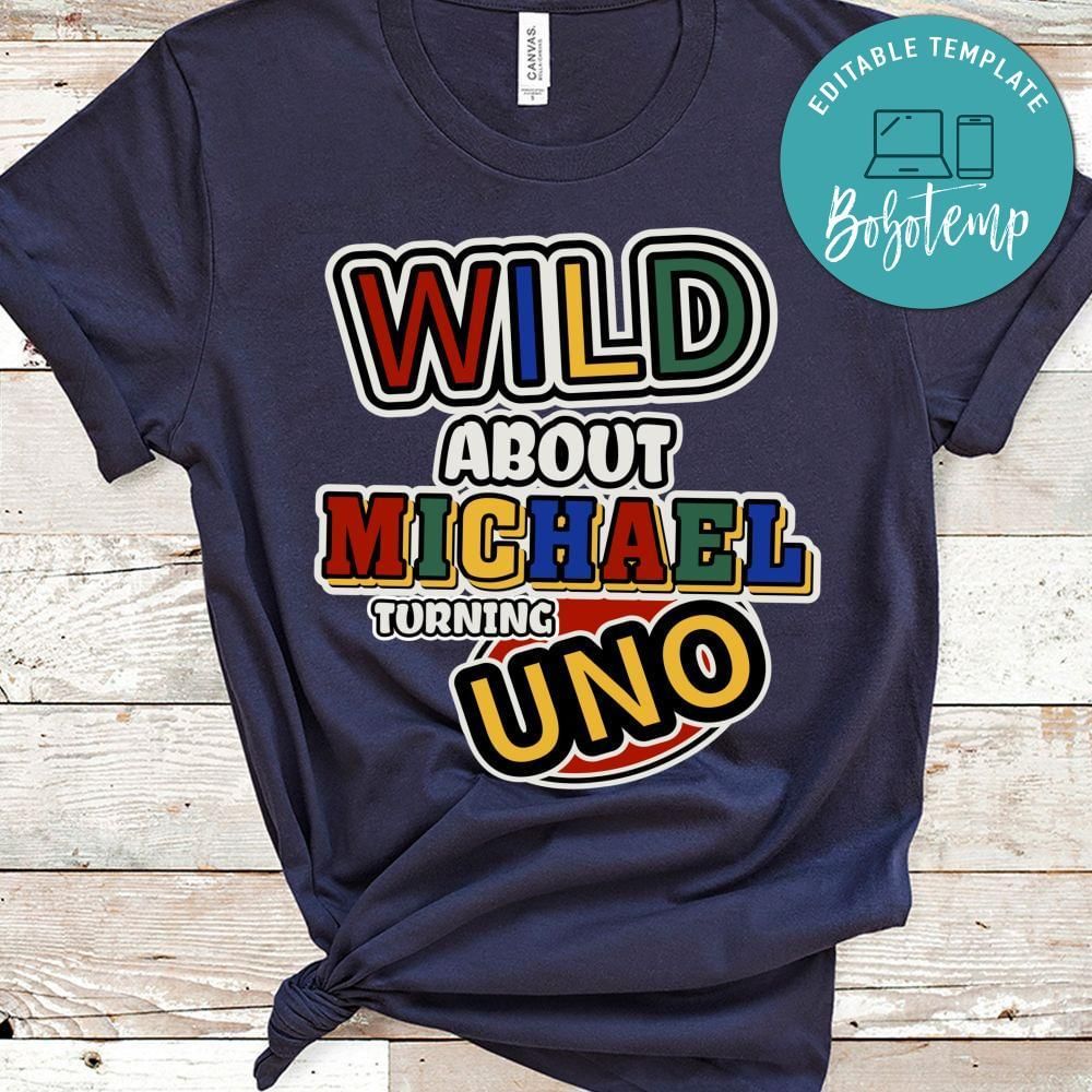 Wild About Custom Name Turning Uno T-Shirt
