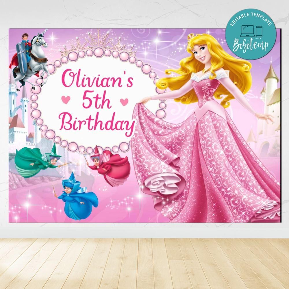 Princess Aurora Birthday Backdrop Digital File Template Instant Download