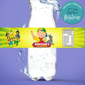 Caillou Birthday Water Bottle Label Template to Print at Home Instant Download