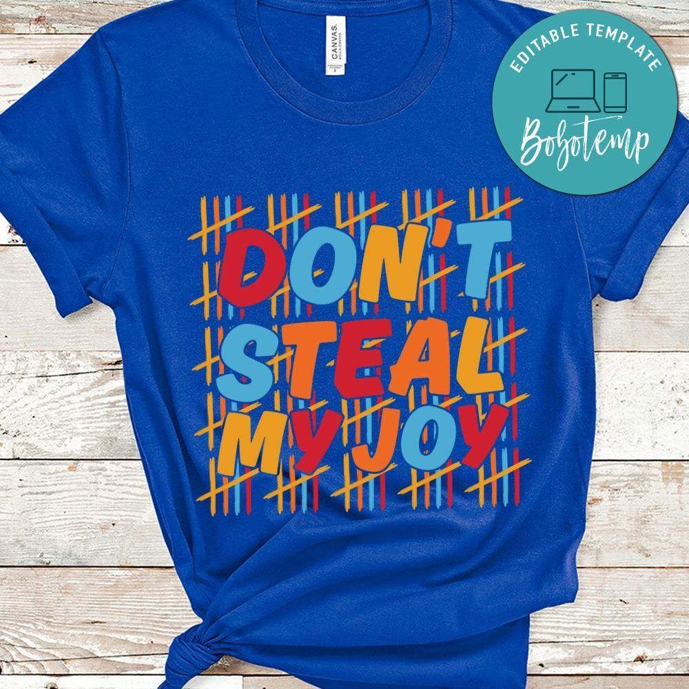 Don't steal my joy Kindergarten toddler shirt