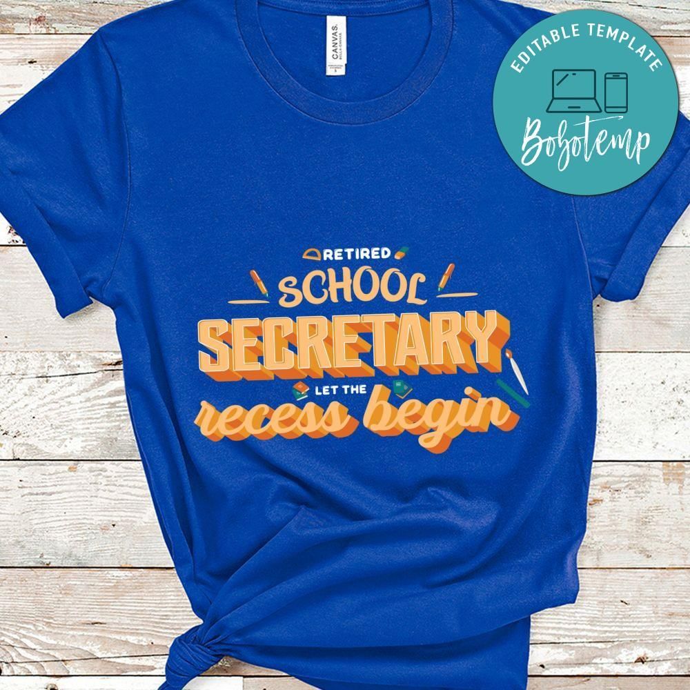 Trendy Retired School Secretary Funny shirt