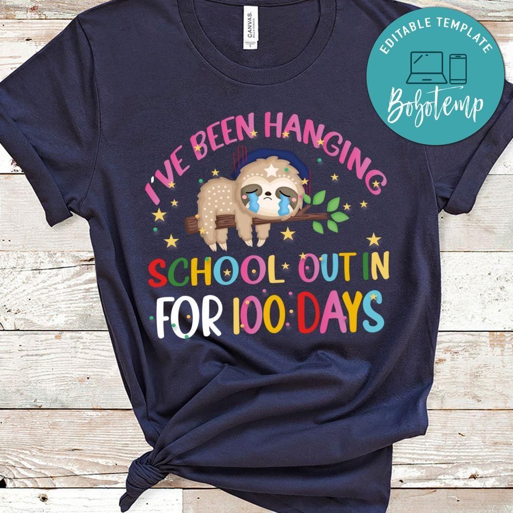 I've been hanging school out for 100 days shirt