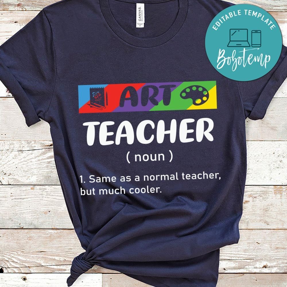 Funny Art Teacher Meaning shirt