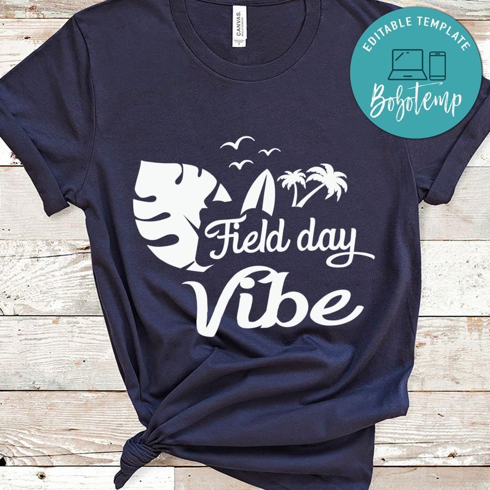 Field day vibe shirt