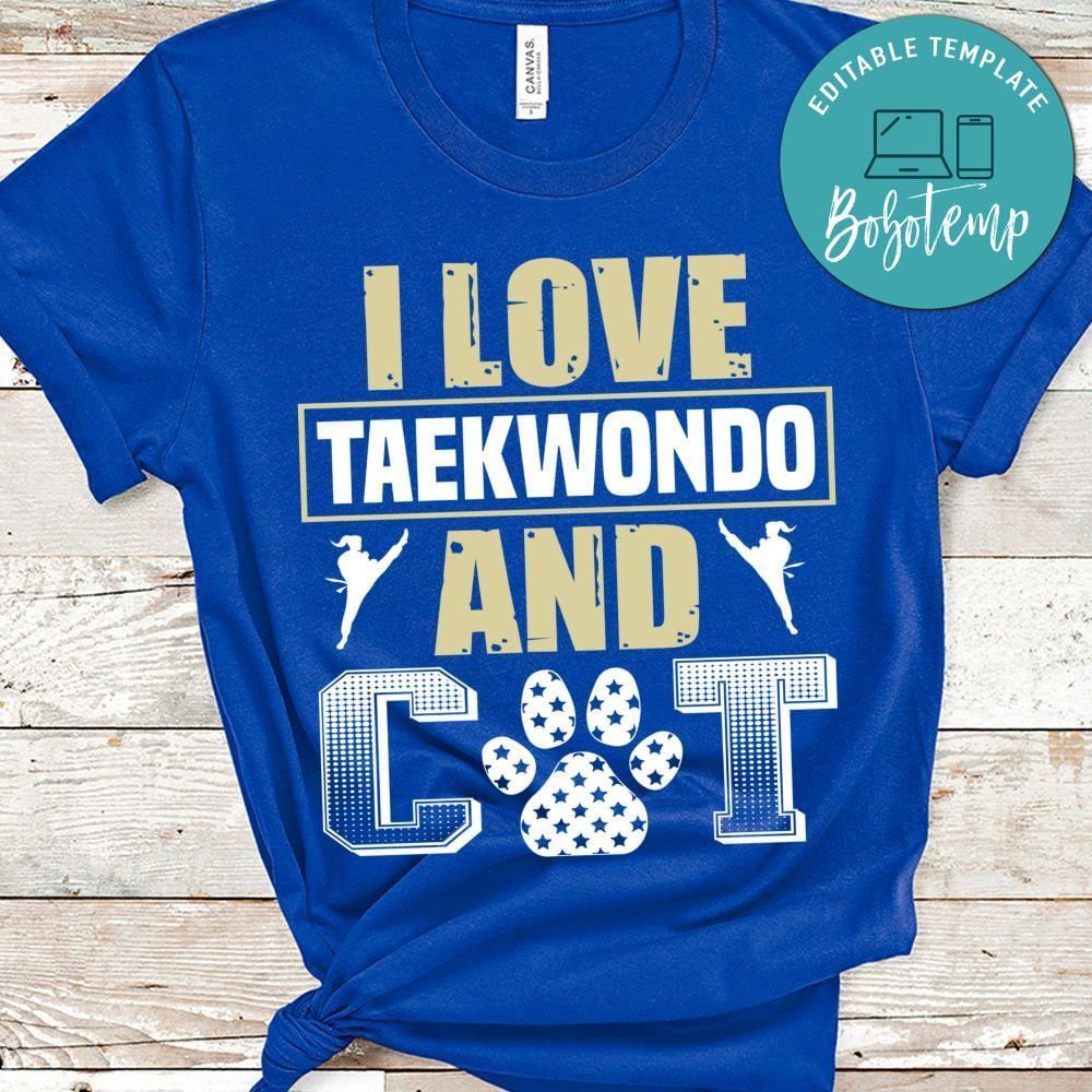 I love taekwondo and cats shirt