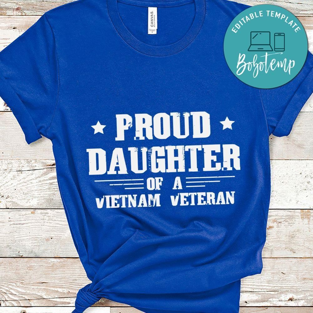Proud daughter of a vietnam veteran shirt