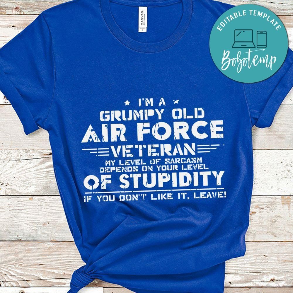 Im A Grumpy Old Air veteran shirt