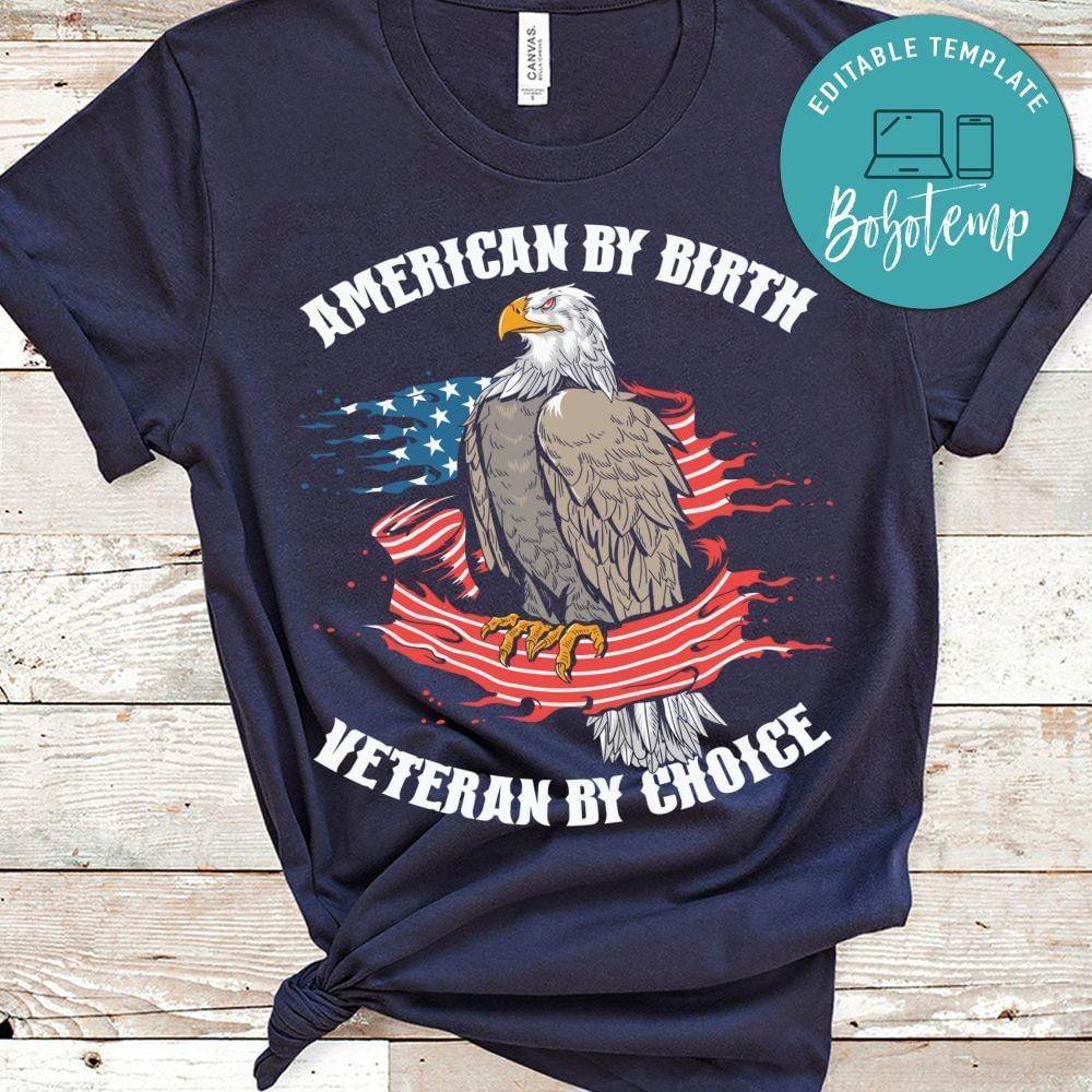 American by birth veteran by choice shirt