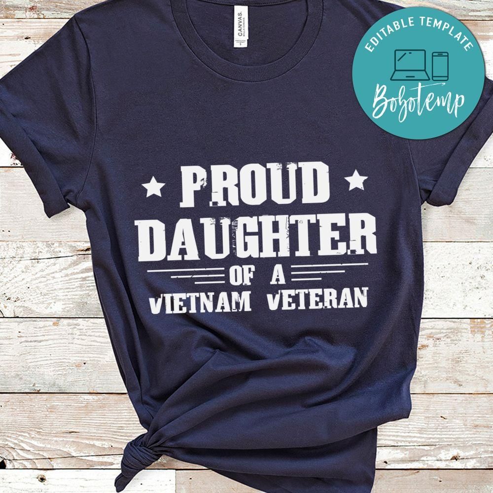 Proud daughter of a vietnam veteran shirt