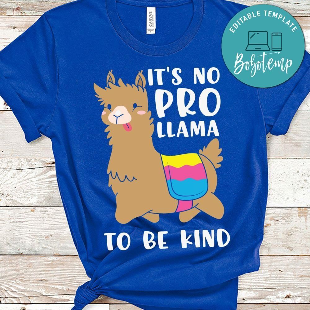 It's no pro llama to be kind teacher shirt