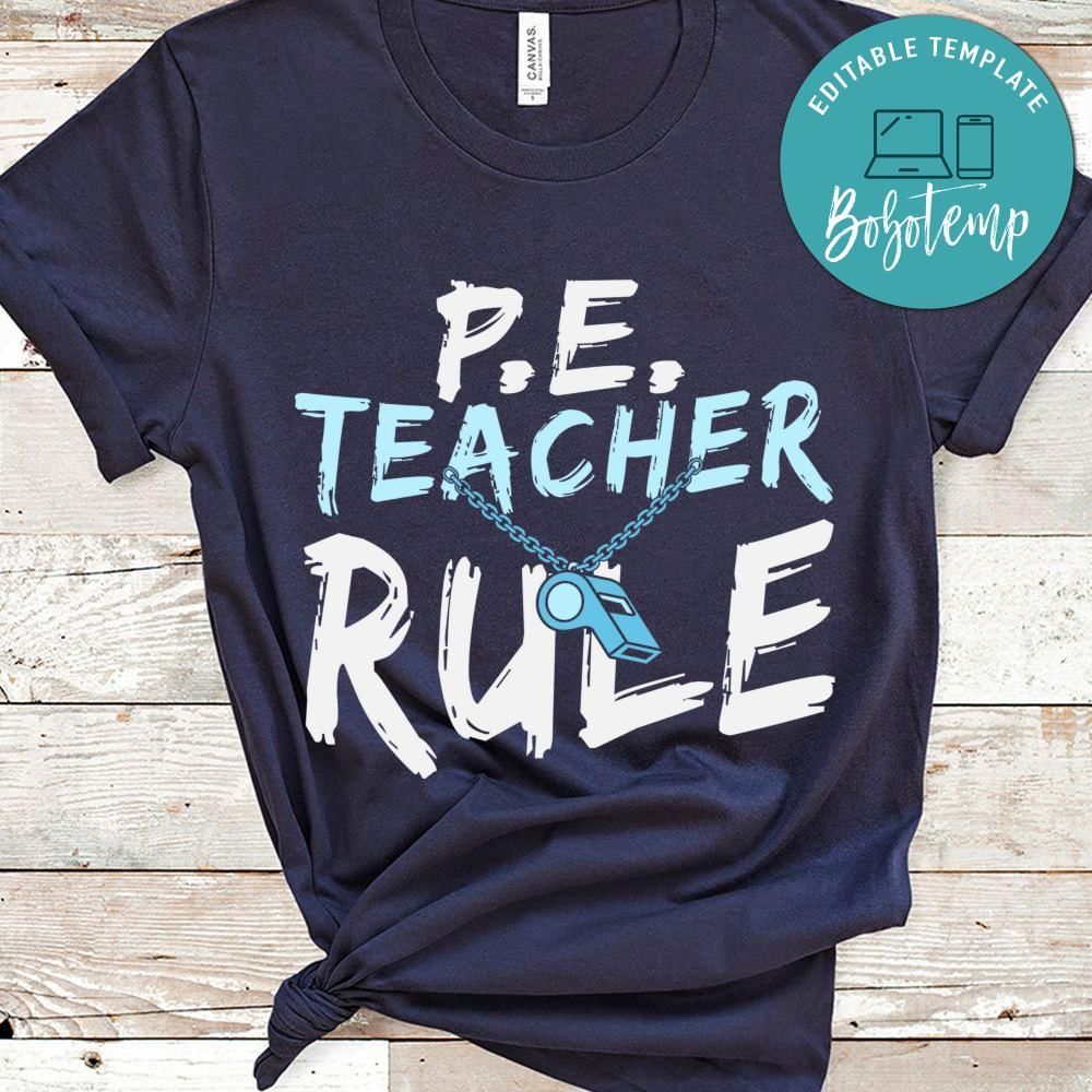 Physical Education PE Teacher Rule shirt