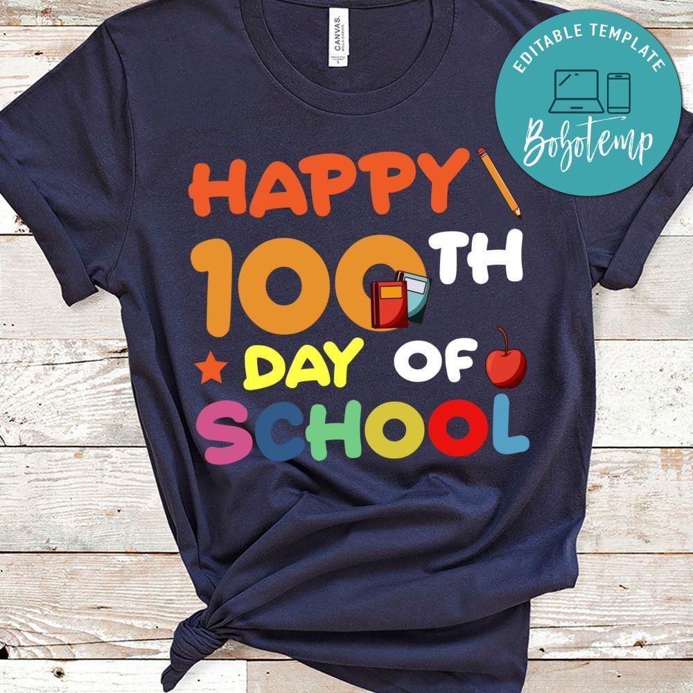 happy 100 th day of school shirt