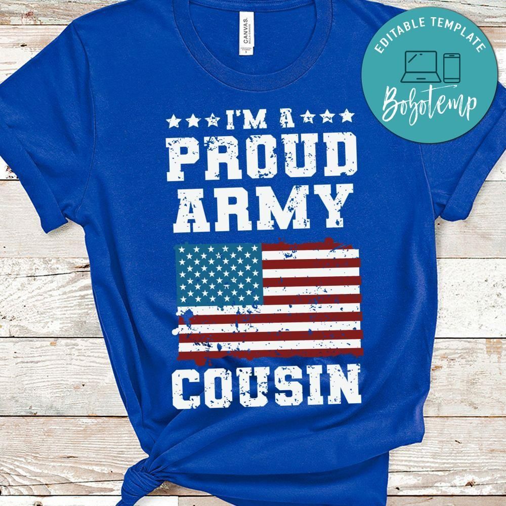 Proud army cousin shirt