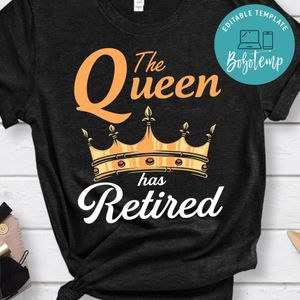 The queen has retired shirt