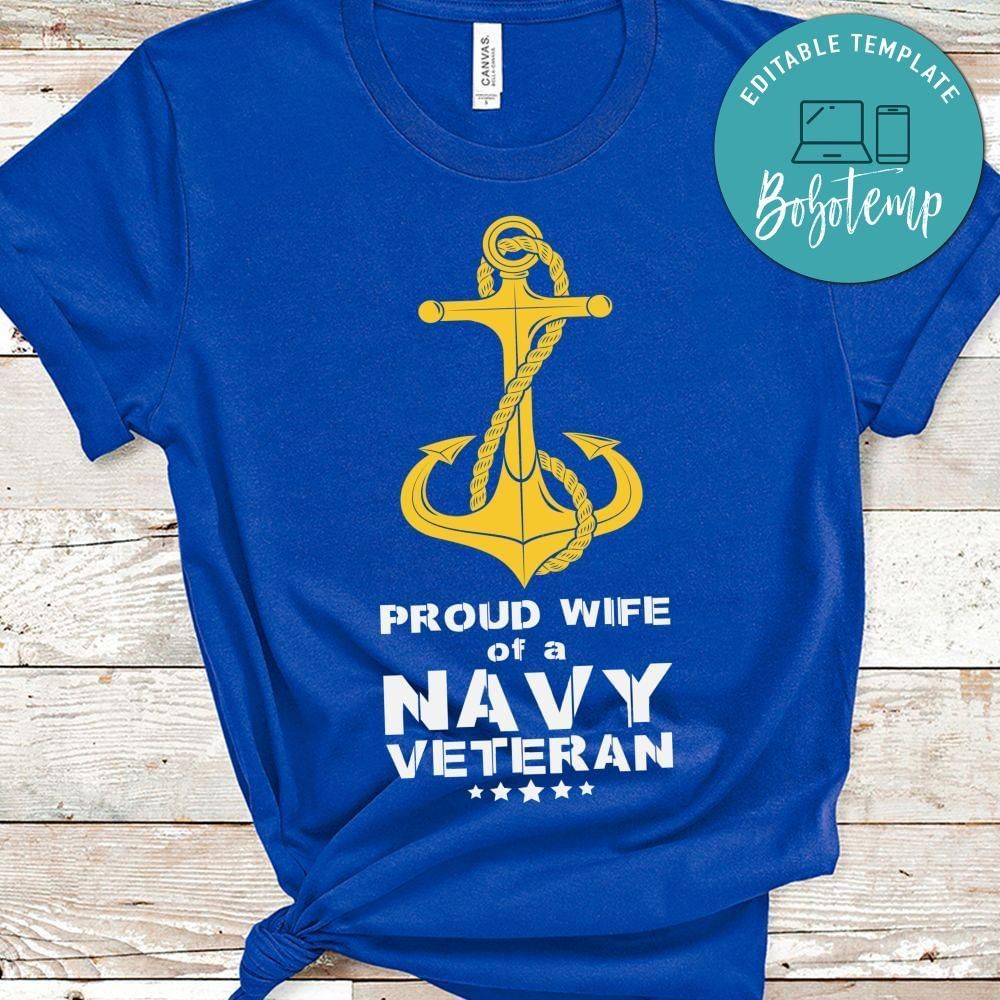 Proud wife of a navy veteran shirt