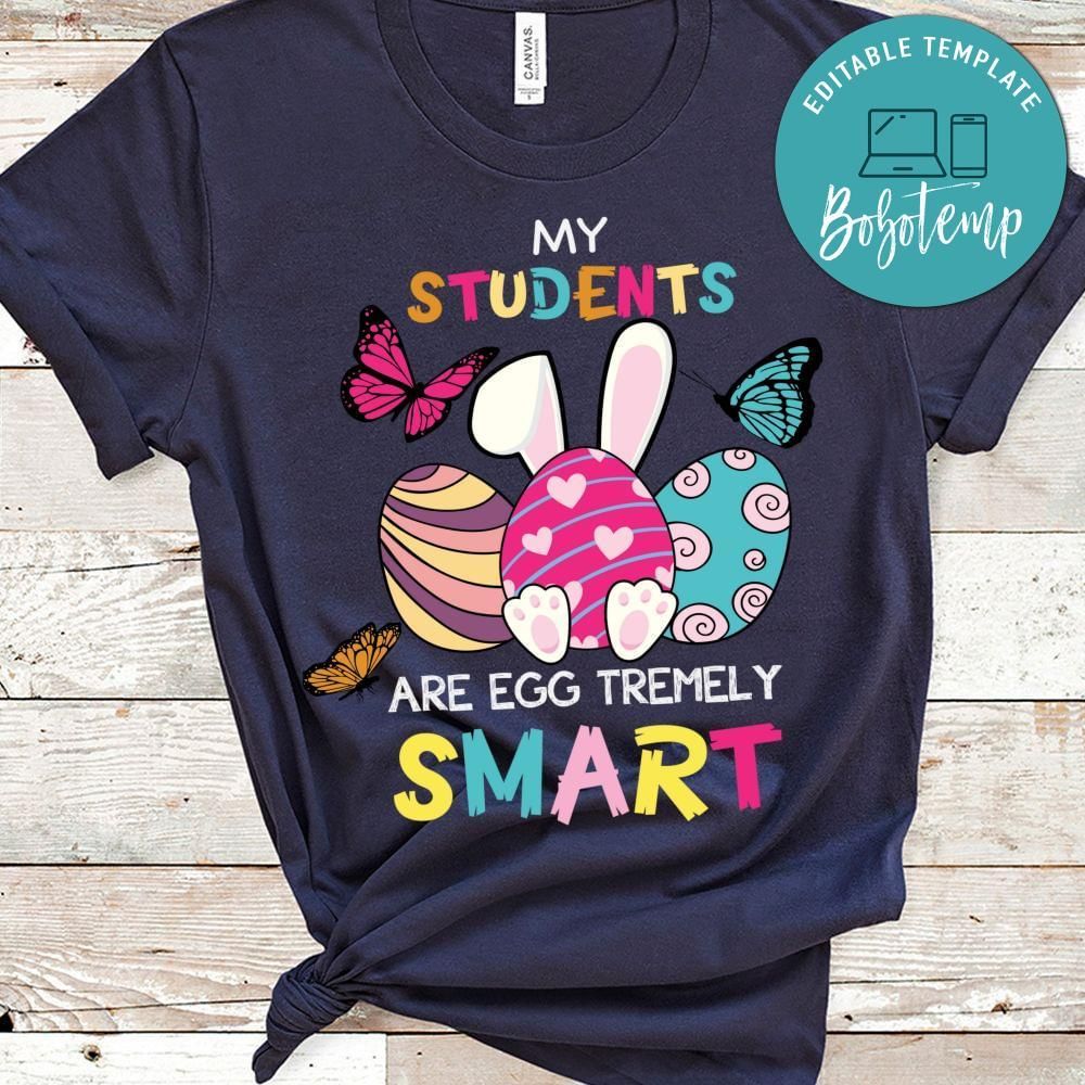 my students are egg tremely smart gift shirt