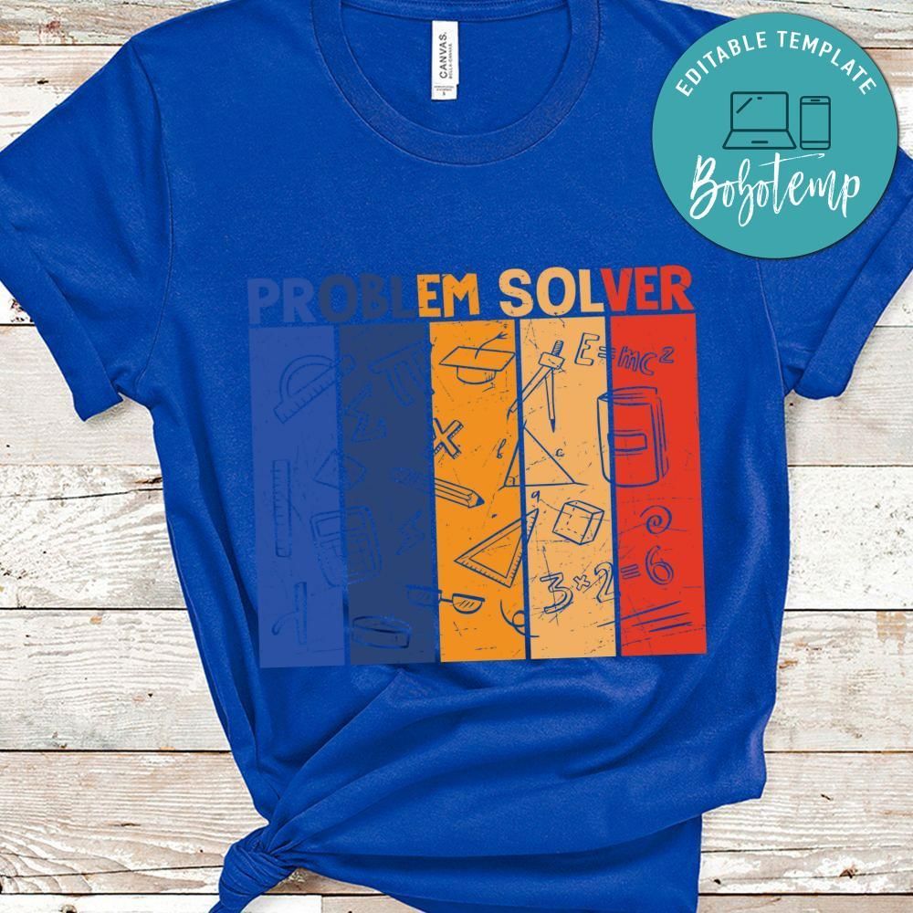 Problem solver math teacher shirt
