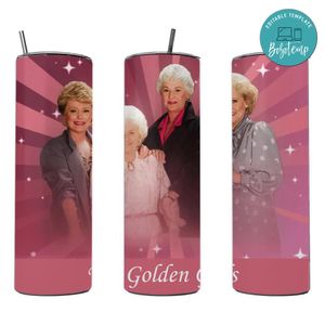 Golden girls 20 oz skinny tumbler Customizable Template Instant Download