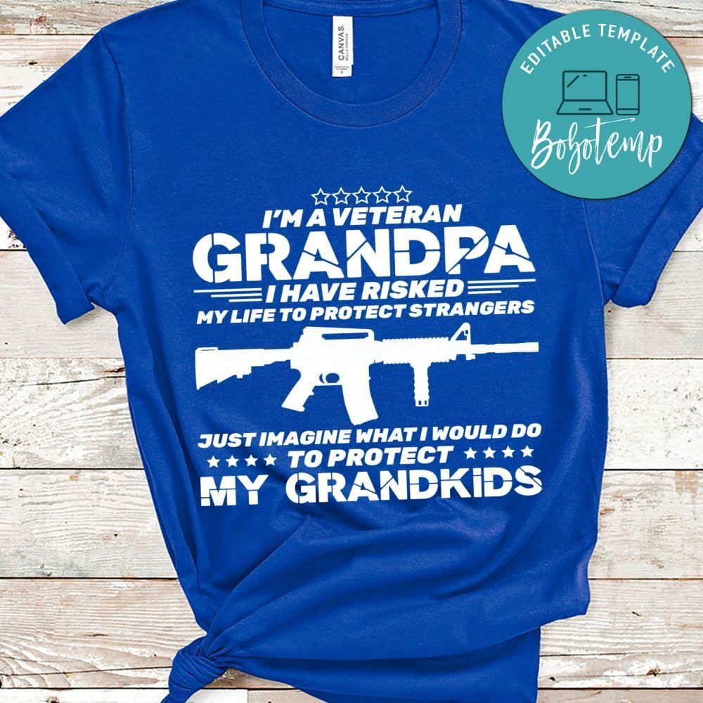 Im Veteran Grandpa Protect My kids shirt