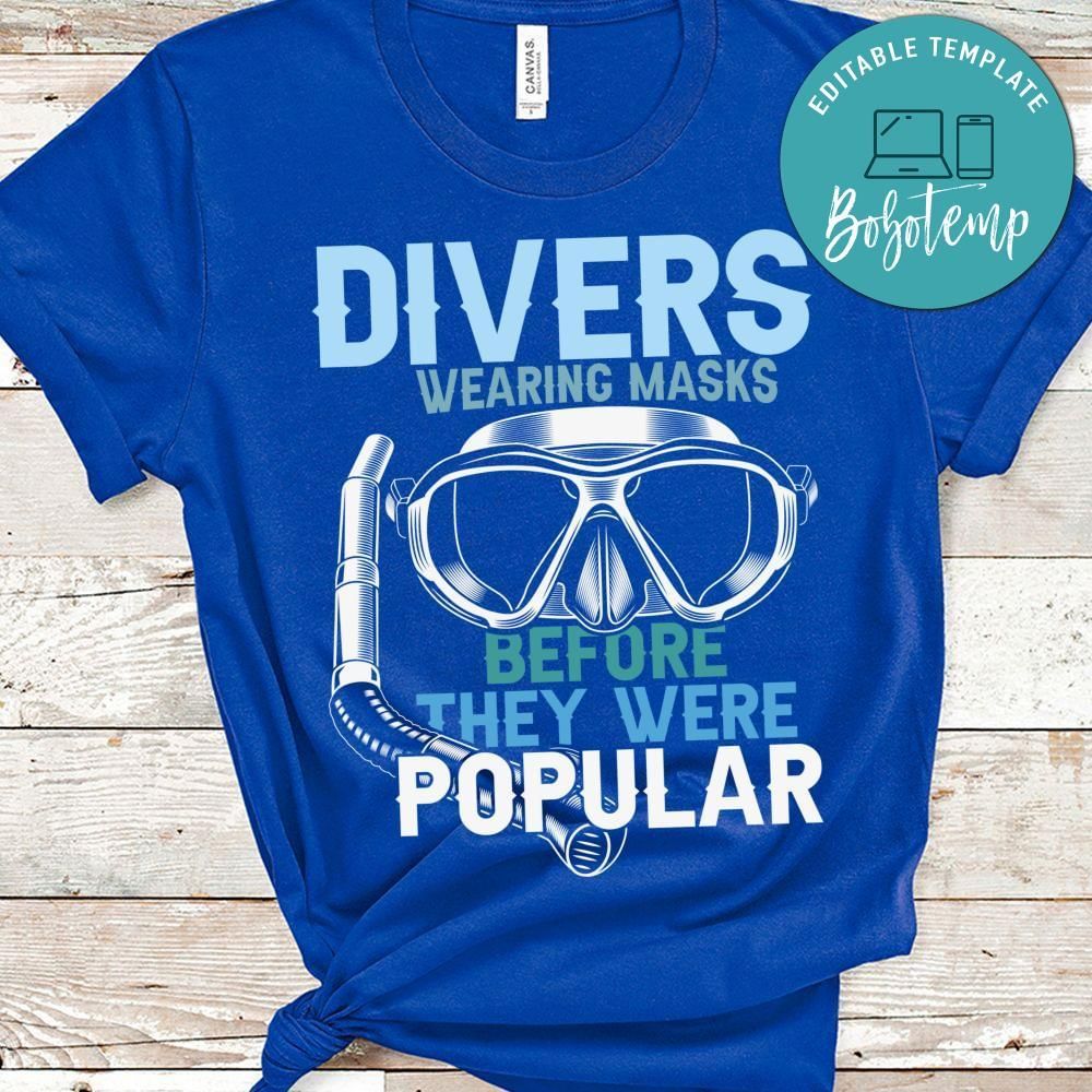 Divers wearing masks before they were popular shirt