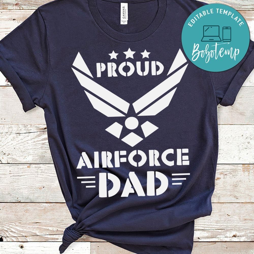 Proud airforce dad shirt