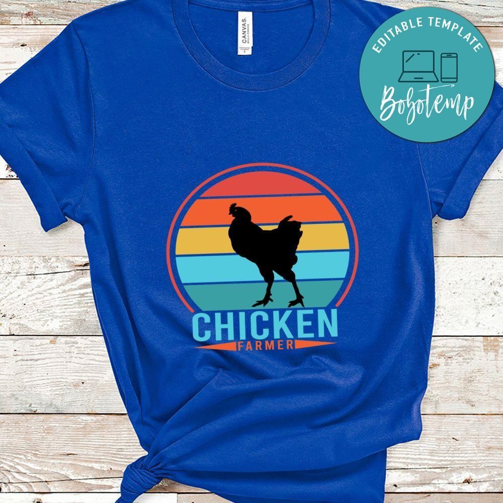 Chicken farmer shirt