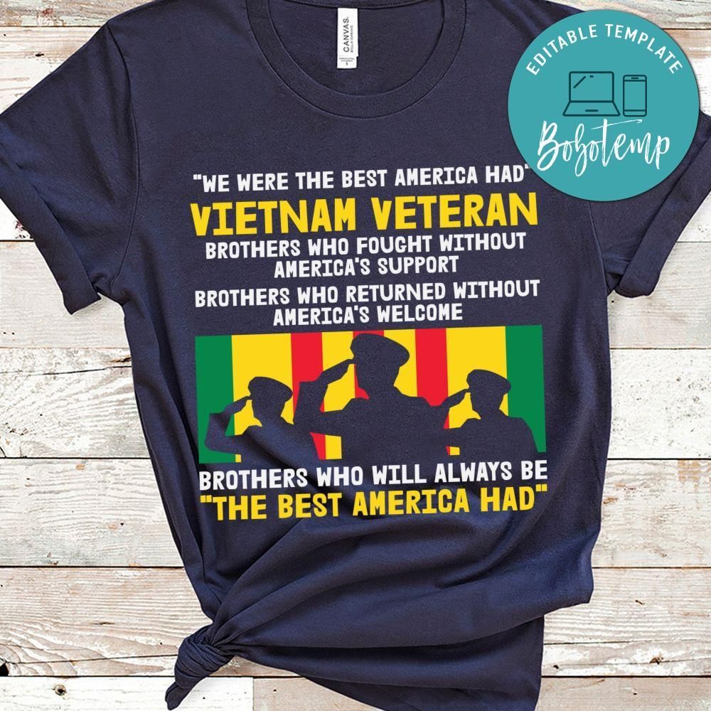 Vietnam veteran brothers the best america had shirt