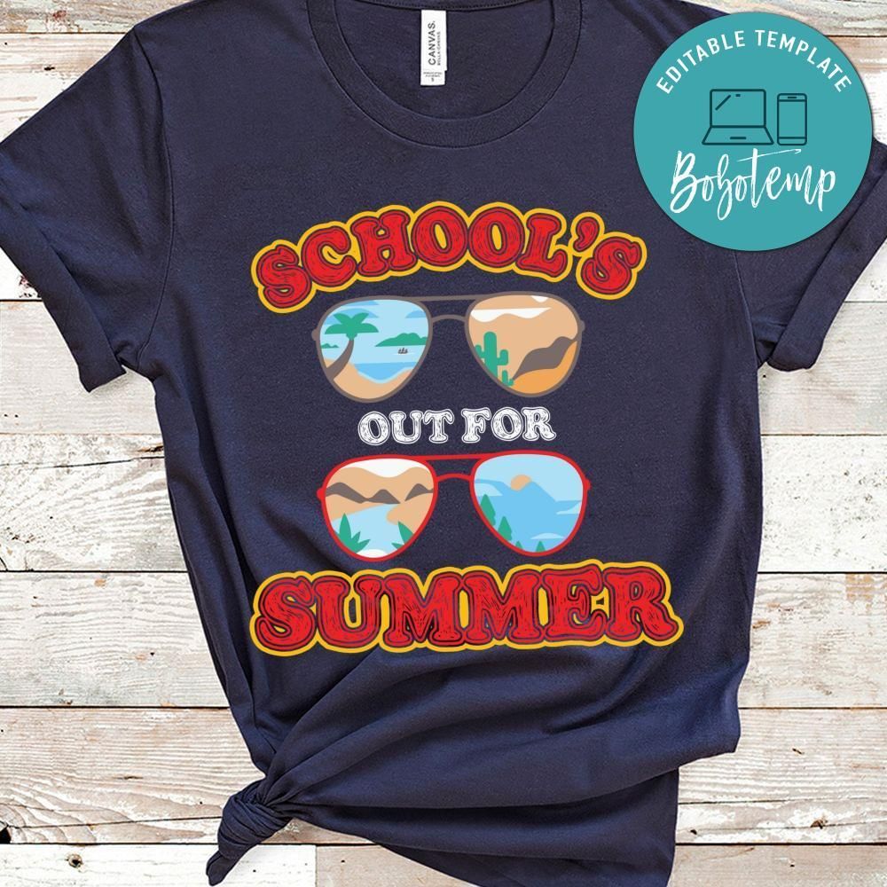 School's out for summer shirt gift