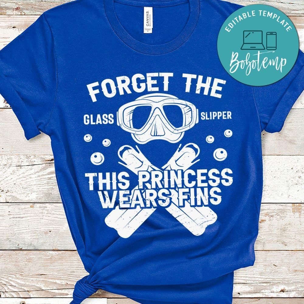 Forget the glass slipper this princess wears fins shirt