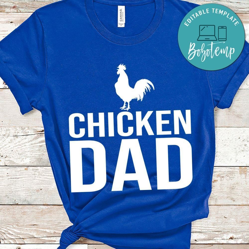 Chicken Dad Shirt