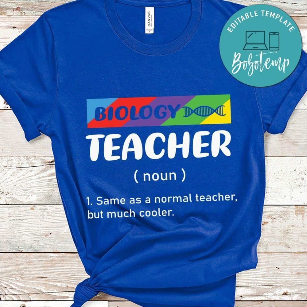 Funny Biology Teacher Meaning shirt