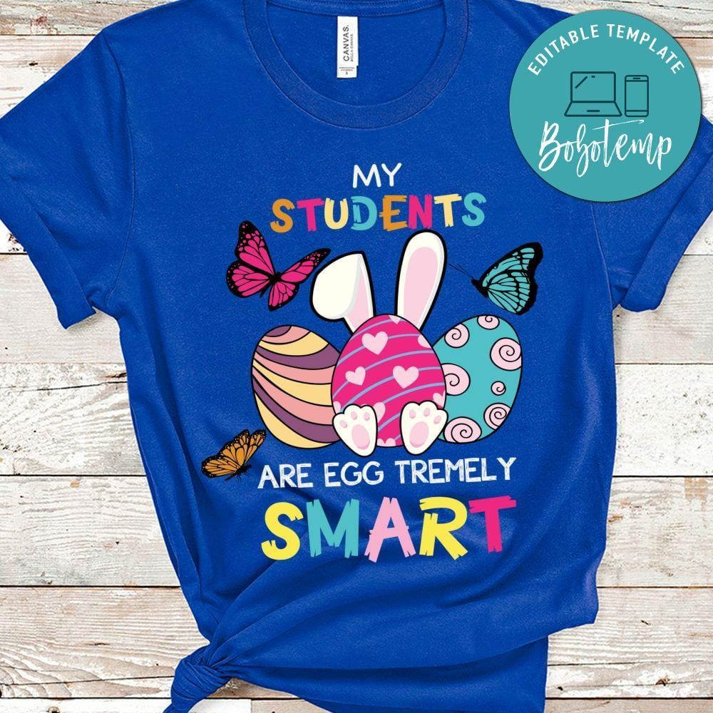 my students are egg tremely smart gift shirt